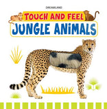JUNGLE ANIMALS - TOUCH & FEEL